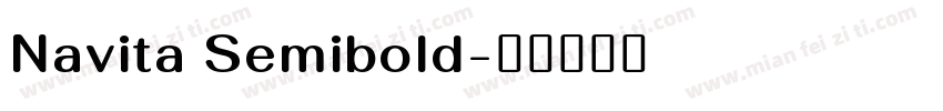 Navita Semibold字体转换